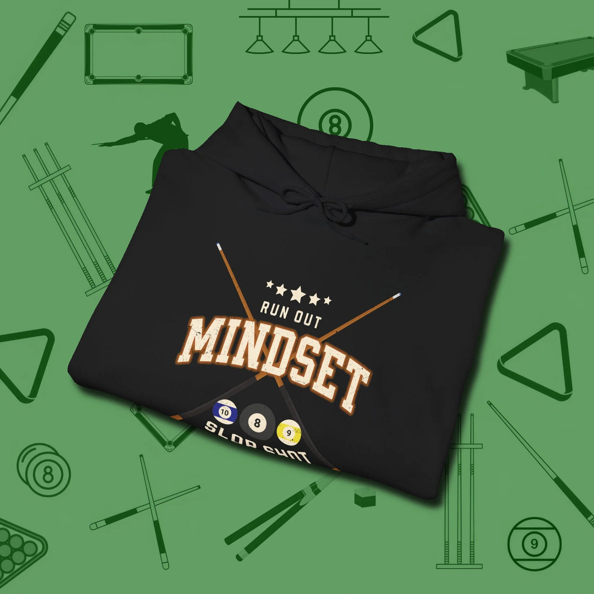 Run Out Mindset/Slop Shot Skills Hoodie, folded view, in Black classic cue style, no gimmicks