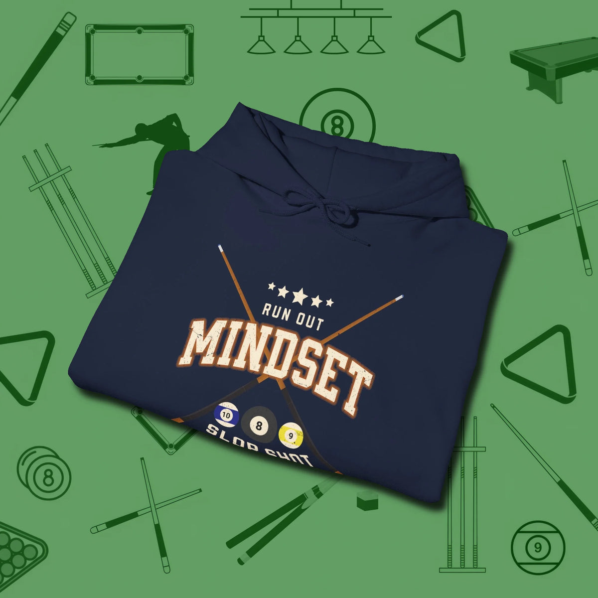 Run Out Mindset/Slop Shot Skills Hoodie, folded view, in Navy smart enough for the felt and the street