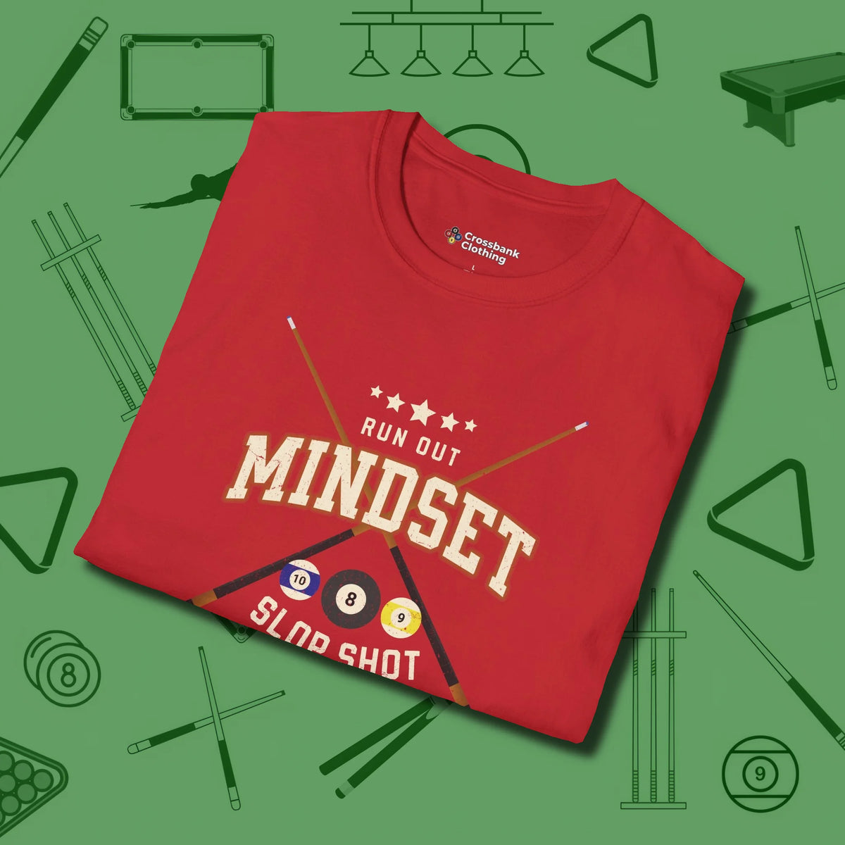 Run Out Mindset/Slop Shot Skills T-Shirt, folded view, in Red for hustlers who keep it honest