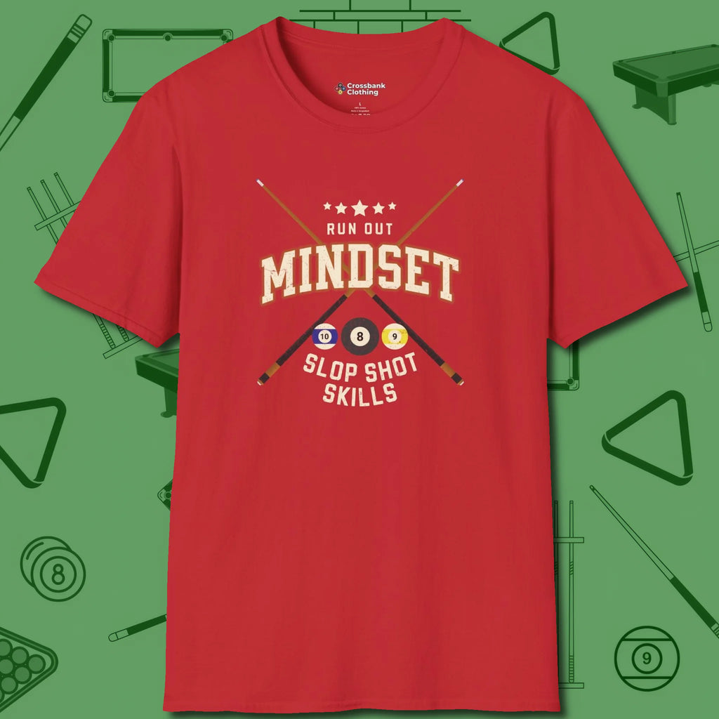 Run Out Mindset/Slop Shot Skills T-Shirt, front view, in Red the official uniform of the after-hours crew