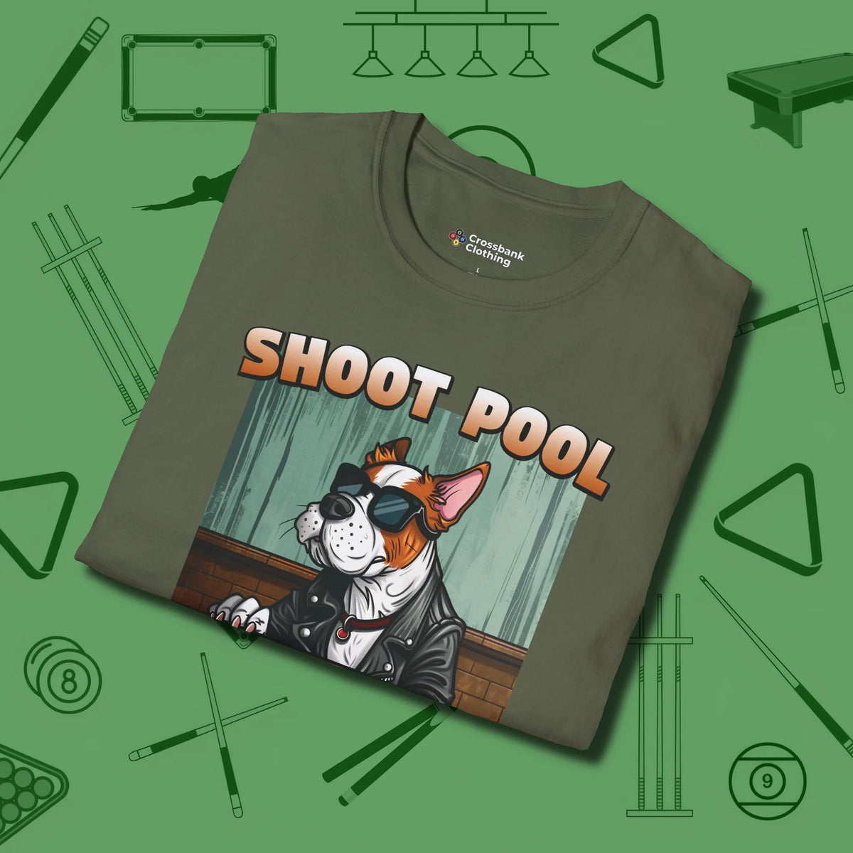 Shoot Get Bitches T-Shirt, folded view, in Military Green because you don’t just play — you represent