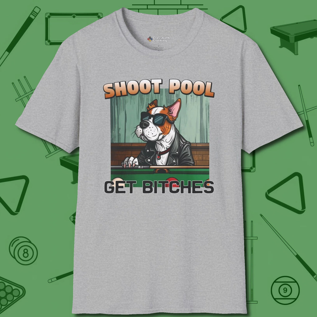 Shoot Get Bitches T-Shirt, front view, in Sport Grey as serious as your stroke