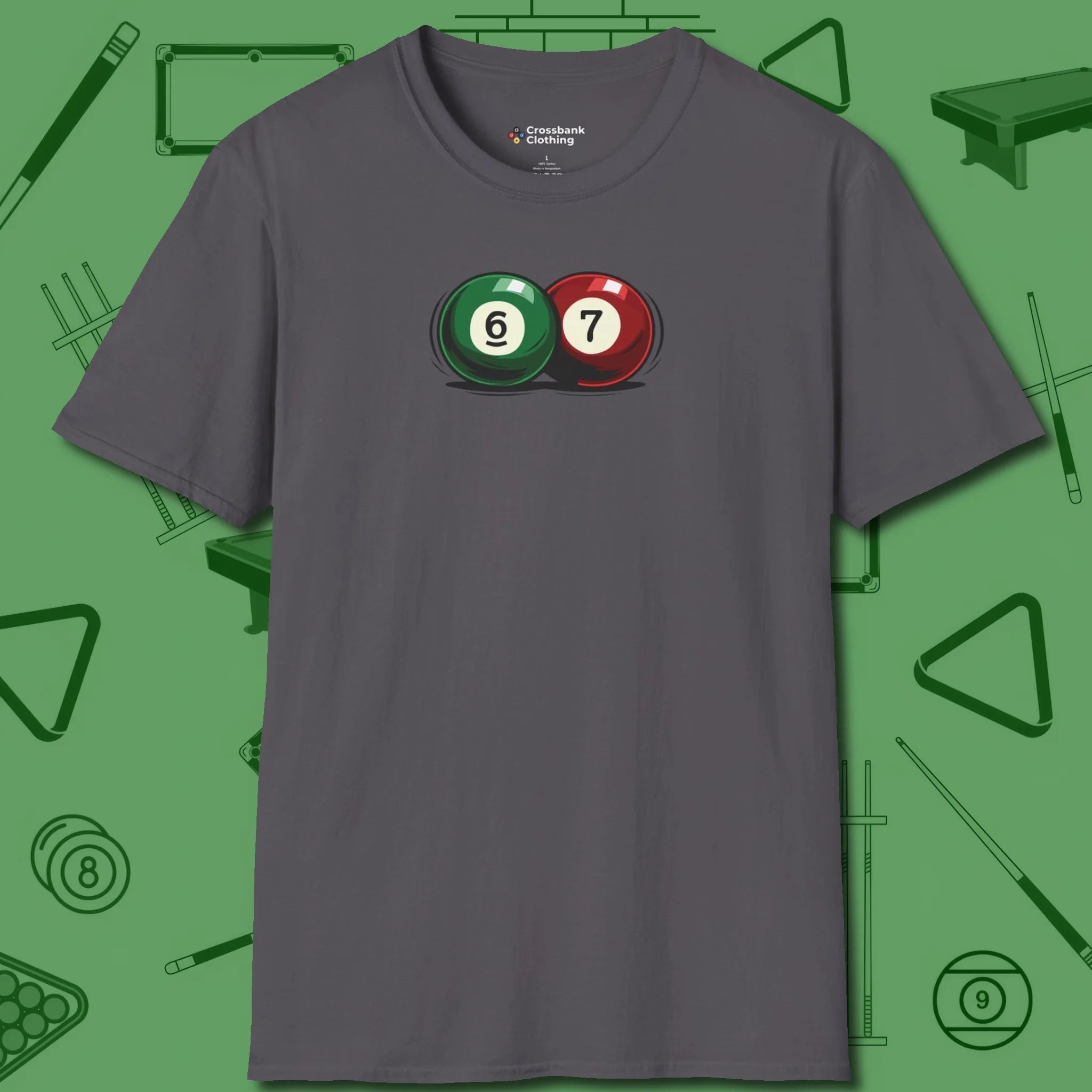 Six Seven T-Shirt, front view, in Charcoal because pool isn’t just a game — it’s who you are