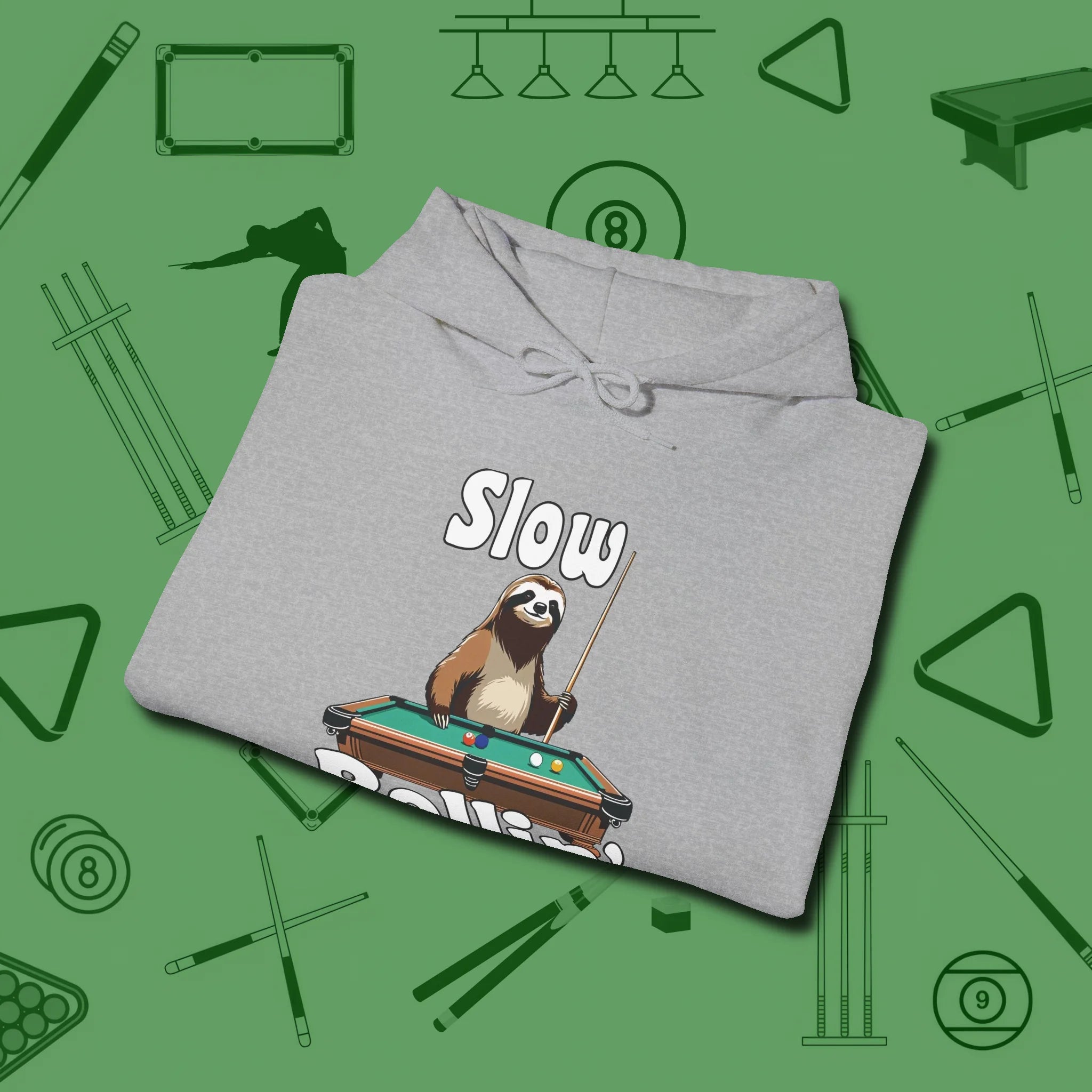 Slow Rollin' Sloth Hoodie, folded view, in Sport Grey because the table is your battlefield