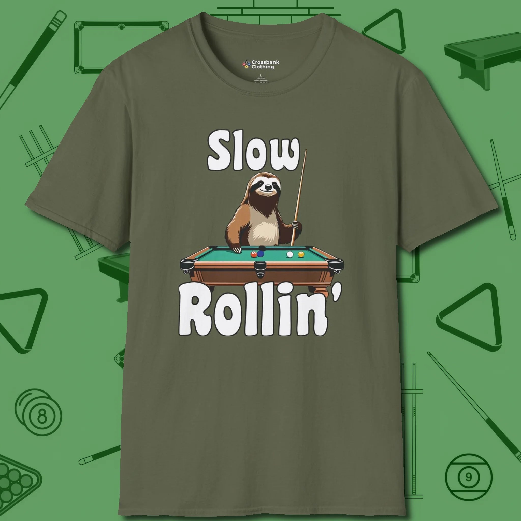 Slow Rollin' Sloth T-Shirt, front view, in Military Green styled to dominate from rack to run-out