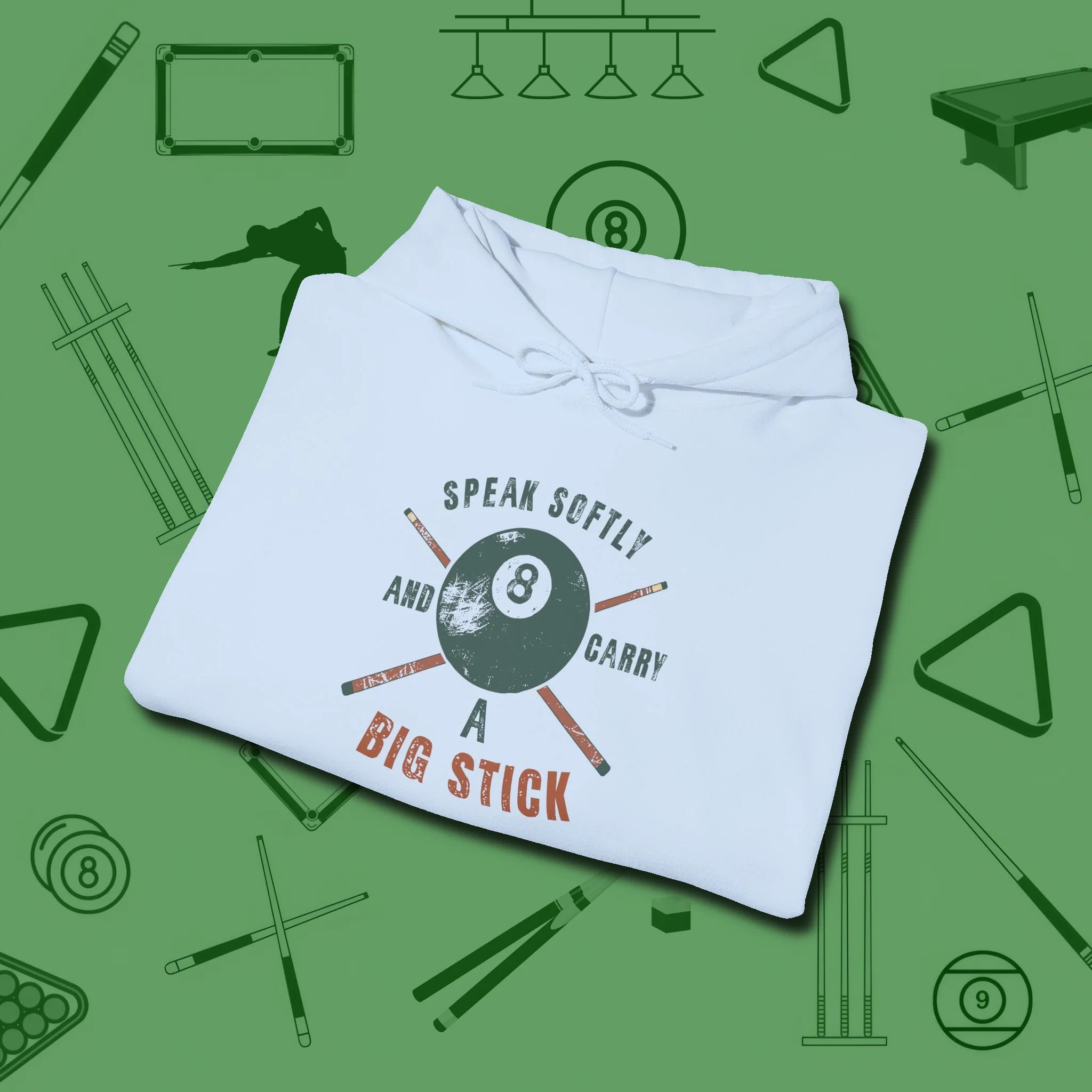 Speak Softly and Carry a Big Stick Hoodie, folded view, in Light Blue because pool isn’t just a game — it’s who you are