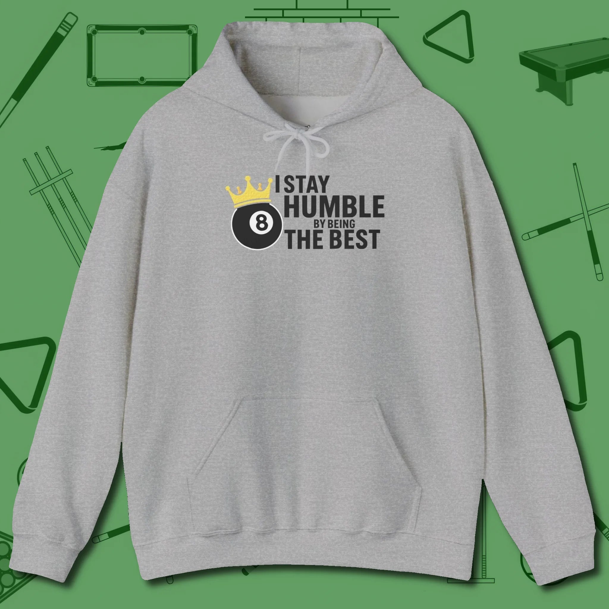Stay Humble Eight Ball Hoodie, front view, in Sport Grey poolroom style with tournament attitude