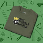 Stay Humble Eight Ball T-Shirt, folded view, in Military Green because pool isn’t just a game — it’s who you are
