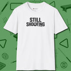 Still Shooting T-Shirt, front view, in White the official uniform of the after-hours crew