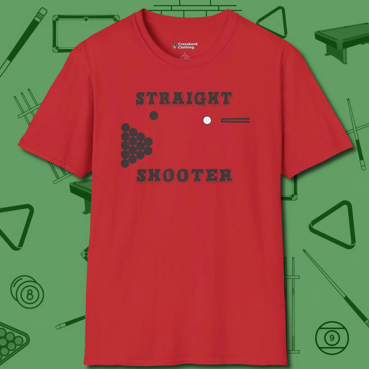 Straight Shooter T-Shirt, front view, in Red the official uniform of the after-hours crew