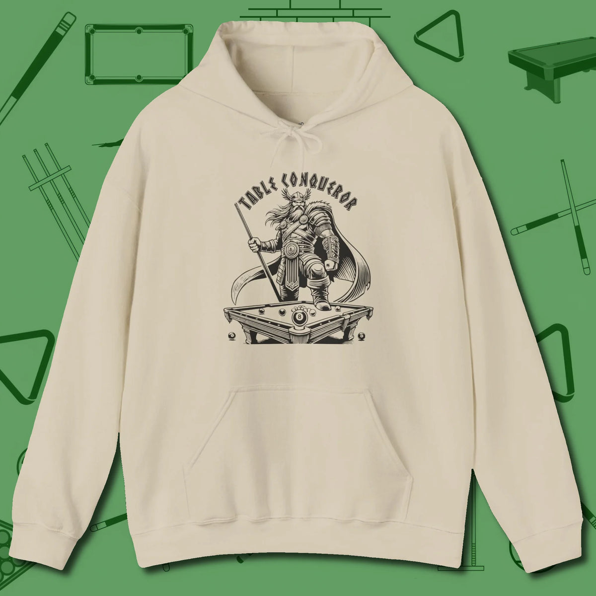 Table Conqueror Hoodie, front view, in Sand your go-to shirt for league night victories