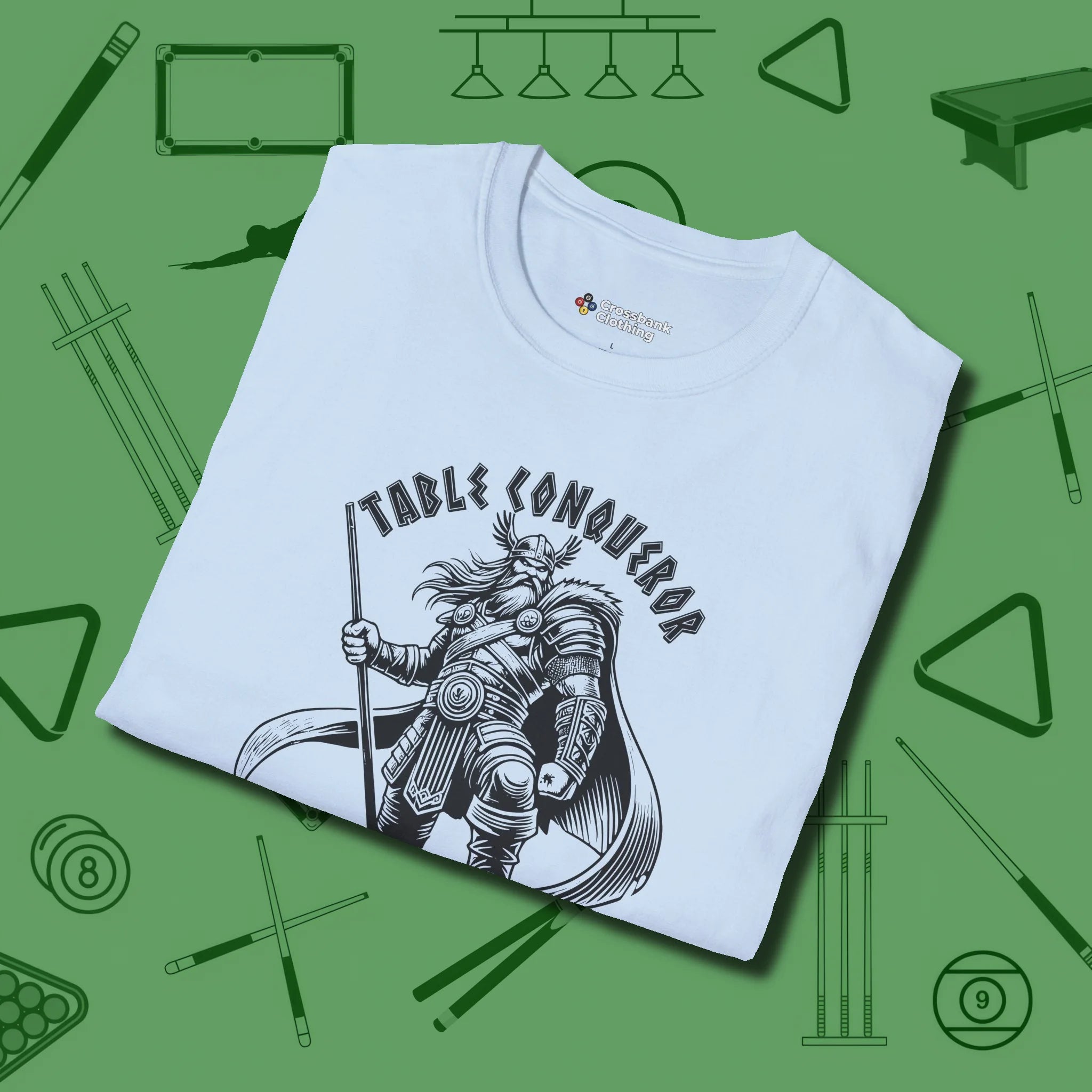 Table Conqueror T-Shirt, folded view, in Light Blue made for pool sharks, not posers