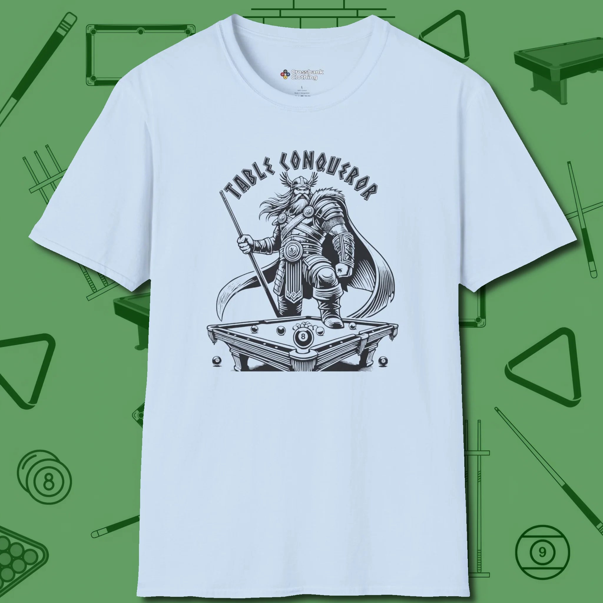 Table Conqueror T-Shirt, front view, in Light Blue cool enough for a corner pocket finish