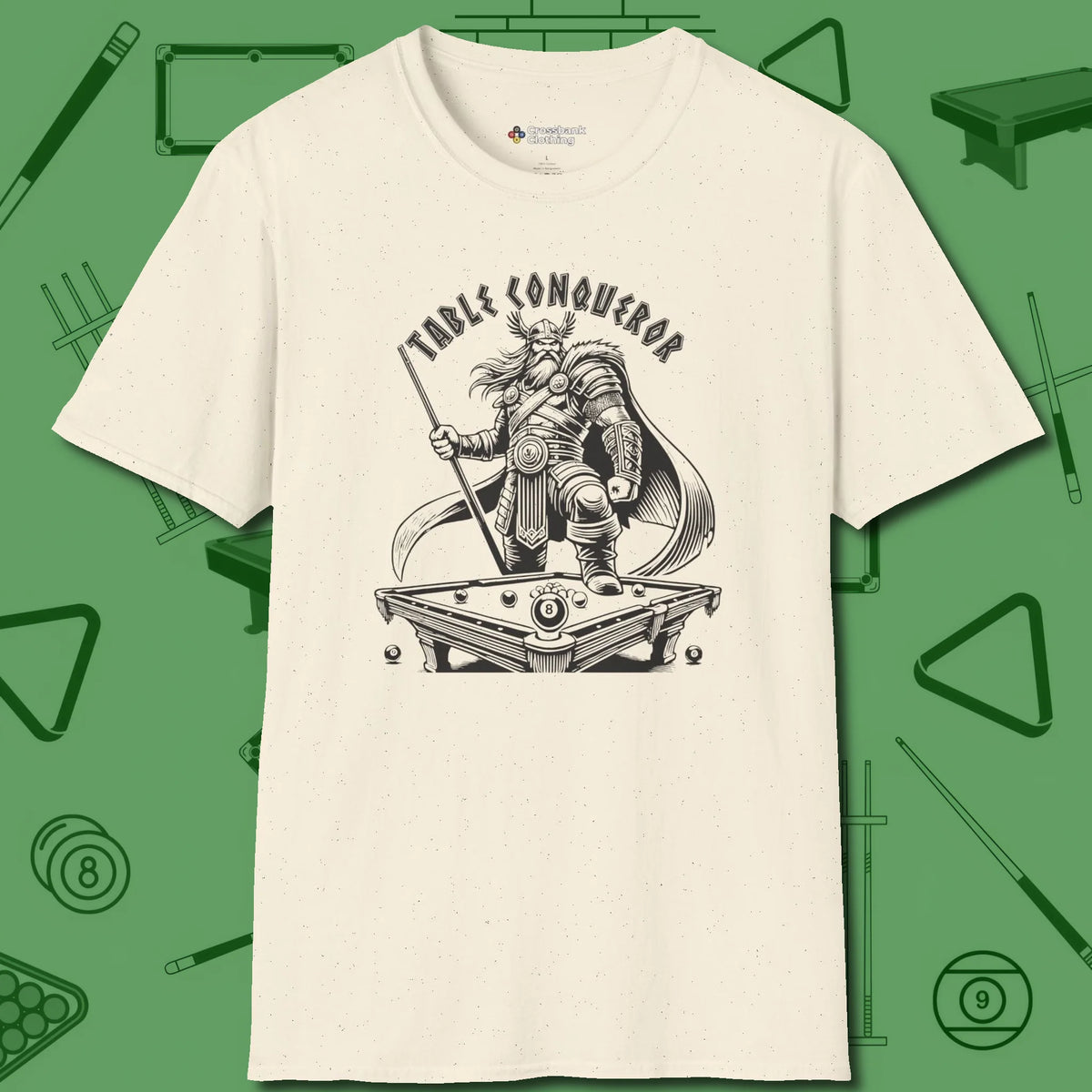 Table Conqueror T-Shirt, front view, in Natural for players who live the game