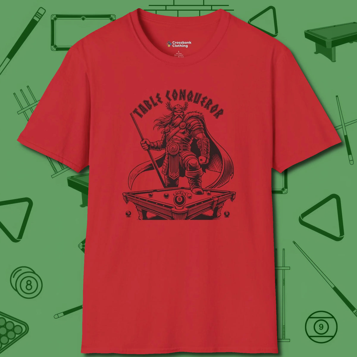 Table Conqueror T-Shirt, front view, in Red clean lines for dirty minds