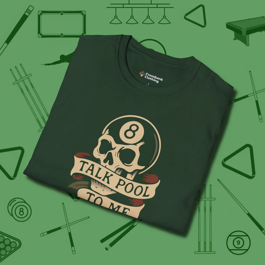 Talk To Me 8-Ball Skull T-Shirt, folded view, in Forest Green from chalk to clutch, look the part