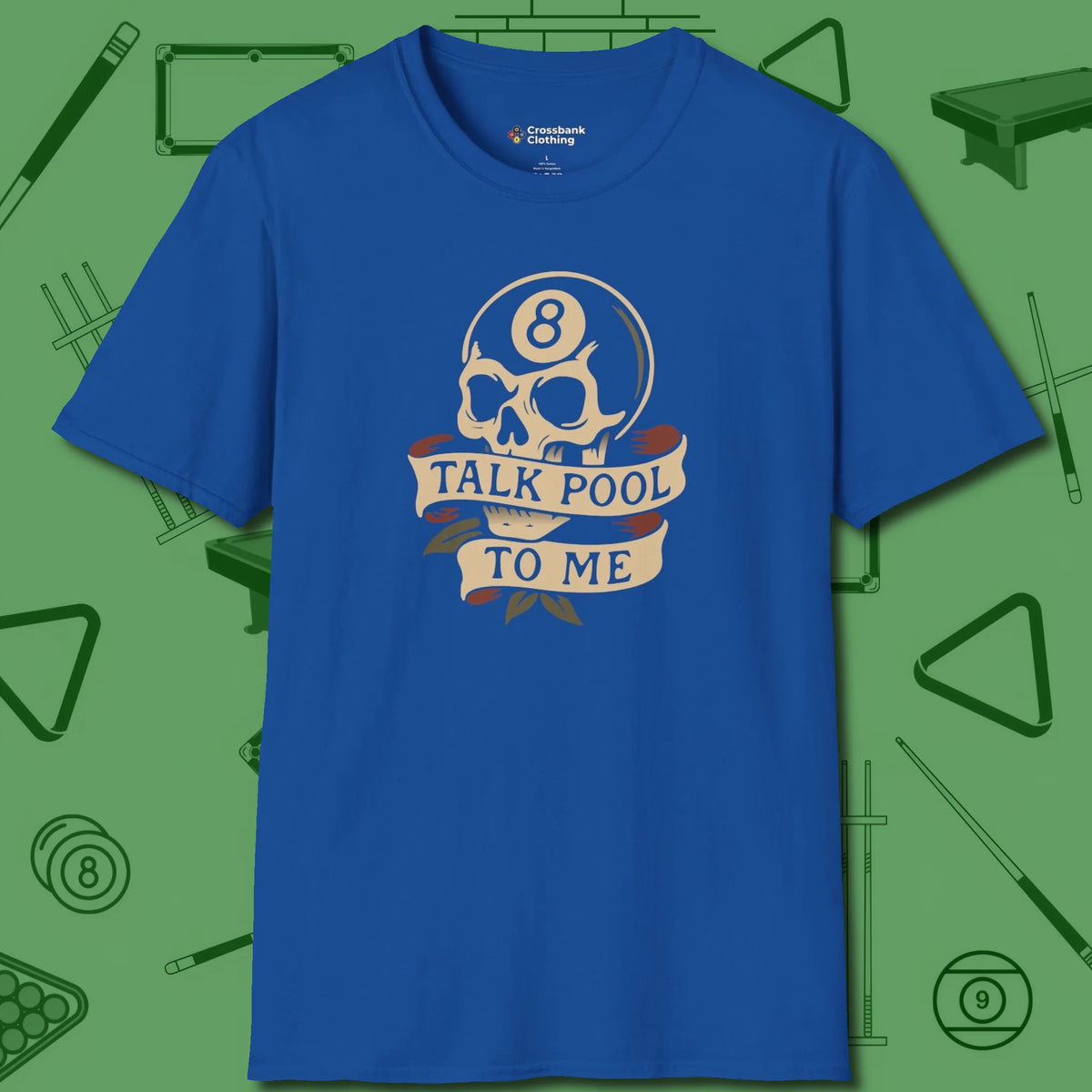 Talk To Me 8-Ball Skull T-Shirt, front view, in Royal classic cue style, no gimmicks
