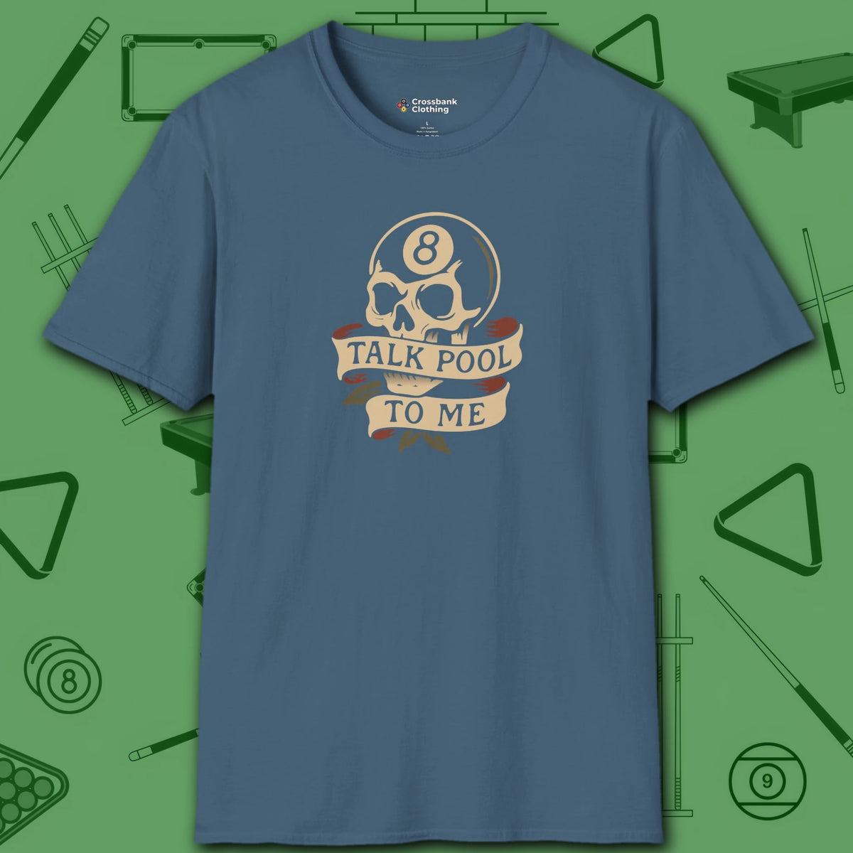 Talk Pool to Me T-Shirt, in Indigo Blue color, billiards shirt, front view