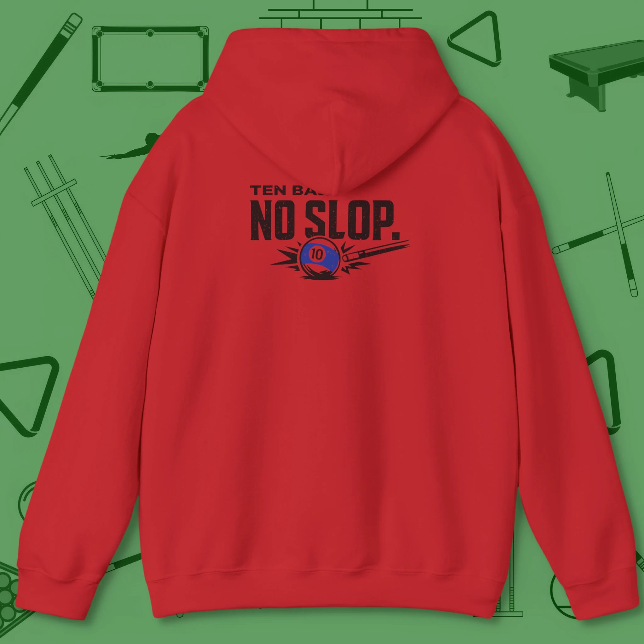 Ten Ball No Slop Billiards Hoodie, in Red color, pool hoodie, back view