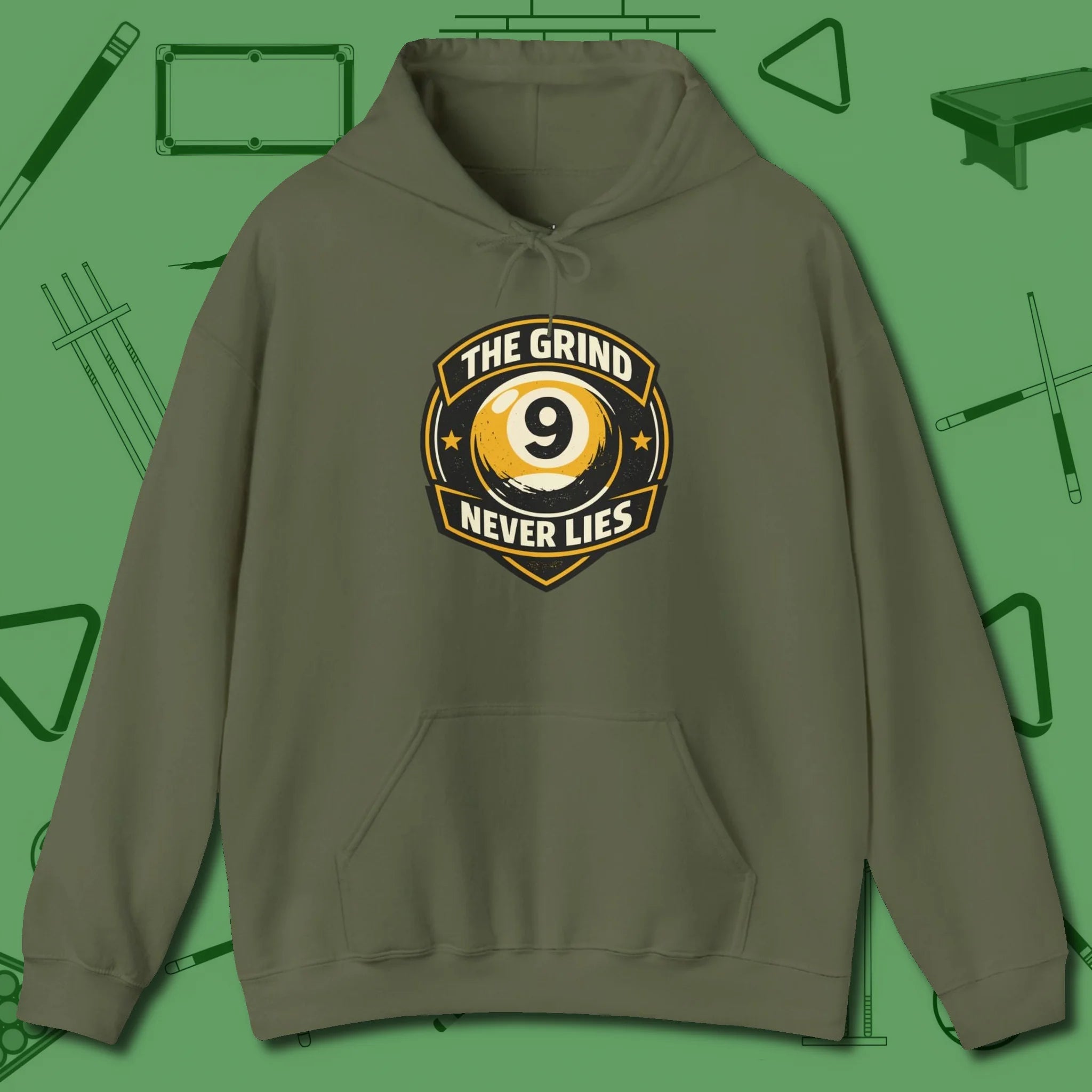 The Grind Never Lies Hoodie, front view, in Military Green cue up respect every time you wear it