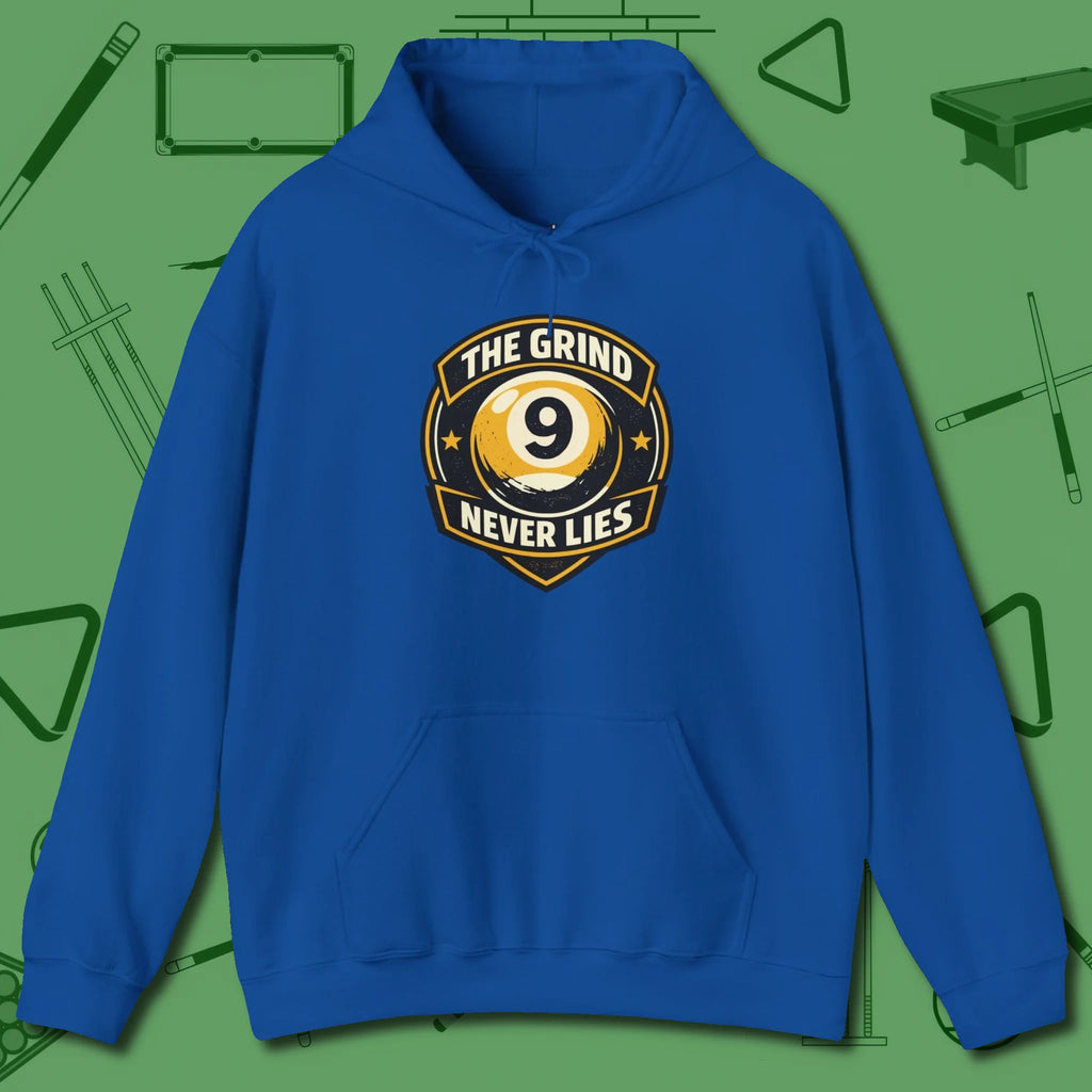 The Grind Never Lies Hoodie, front view, in Royal perfect for players with quiet fire