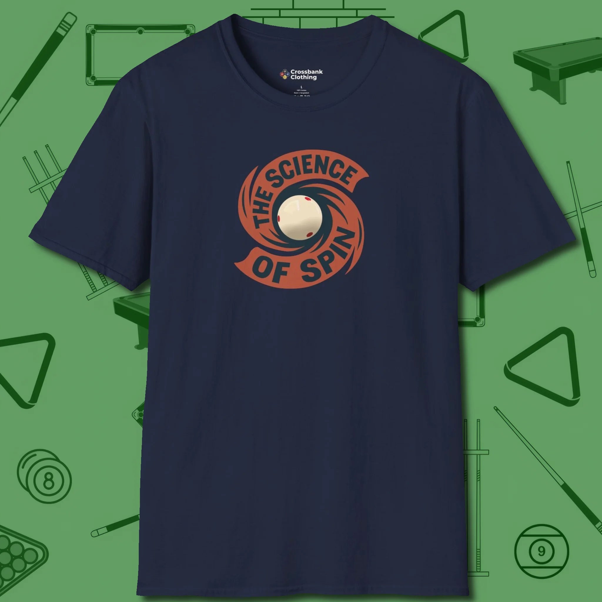 The Science of Spin Billiards T-Shirt, front view, in Navy the shirt that plays position