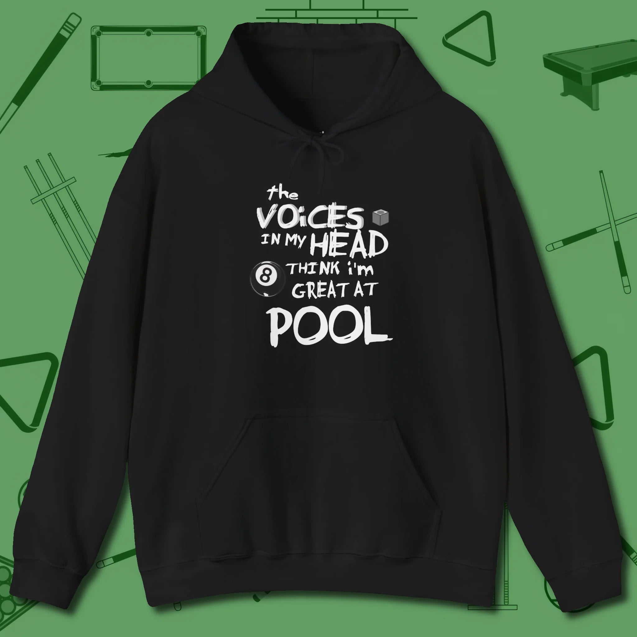 The Voices in My Head Think I’m Great at Hoodie, front view, in Black for players who live the game