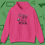 The Voices in My Head Think I’m Great at Hoodie, front view, in Heliconia a clean fit for the dirtiest safeties