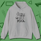 The Voices in My Head Think I’m Great at Hoodie, front view, in Sport Grey like your stroke — smooth and deliberate