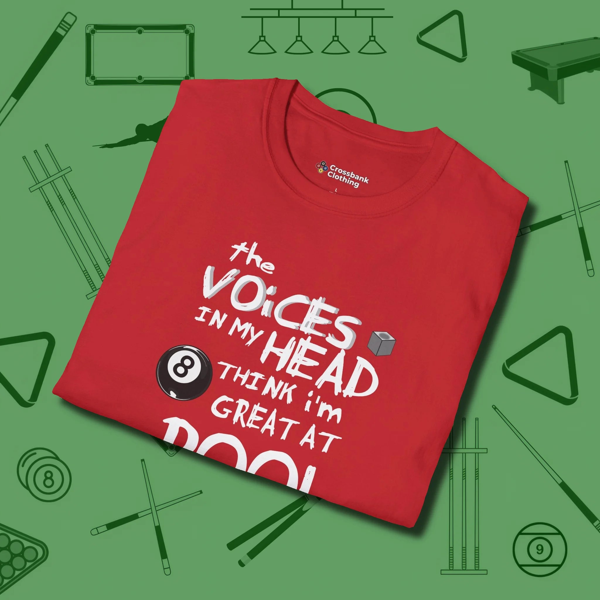 The Voices in My Head Think I’m Great at T-Shirt, folded view, in Red smart apparel for strategic players