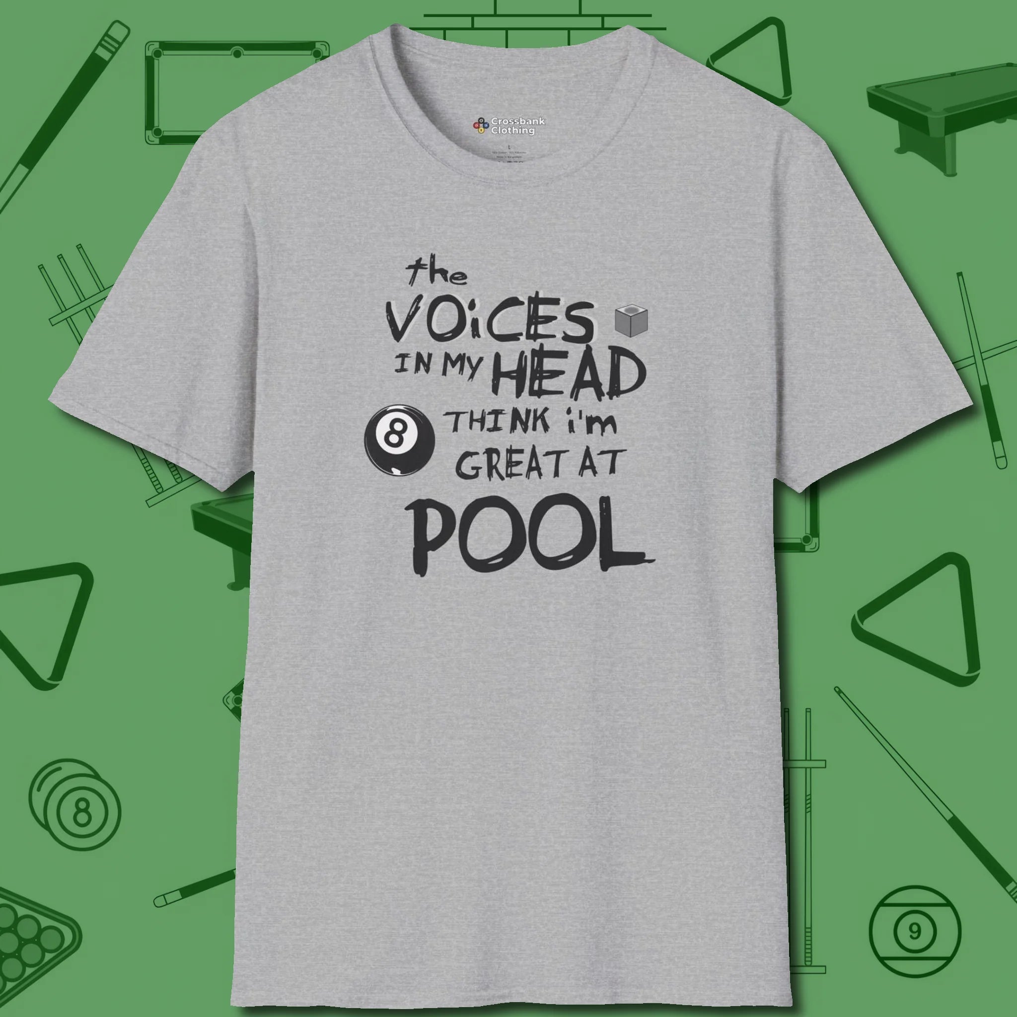 The Voices in My Head Think I’m Great at T-Shirt, front view, in Sport Grey built for bold breaks and quiet confidence