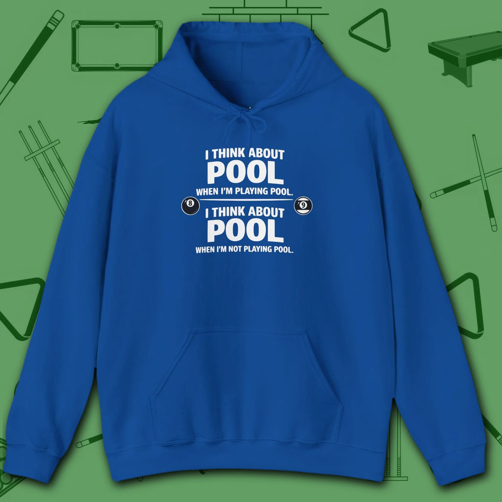 Think About Pool Hoodie, in Royal color, billiards hoodie, front view