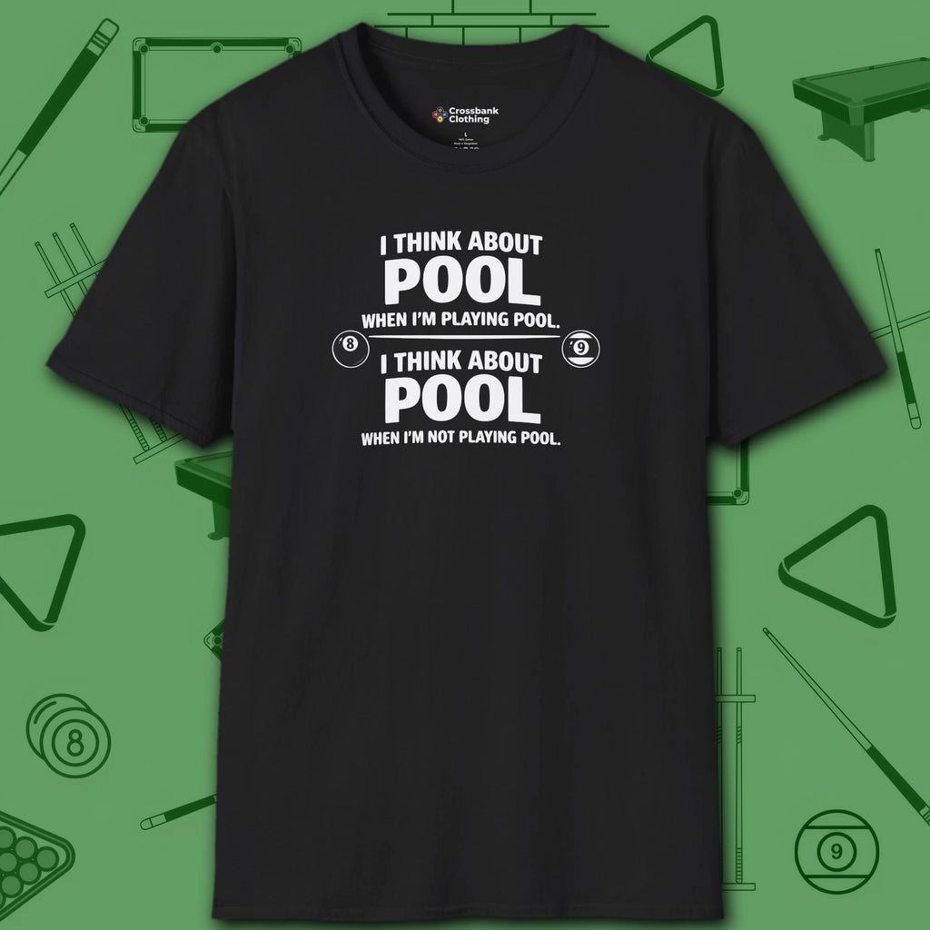 Think About Pool T-Shirt, in Black color, billiards shirt, front view