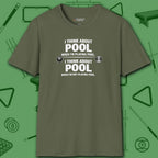Think About Pool T-Shirt, in Military Green color, billiards shirt, front view