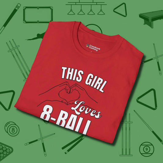This Girl Loves 8 Ball T-Shirt, folded view, in Red fashion with break-and-run energy