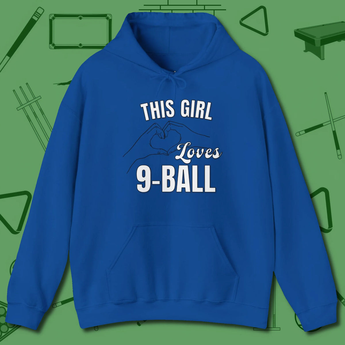 This Girl Loves 9 Ball Hoodie, front view, in Royal designed for dead stroke and deadpan looks