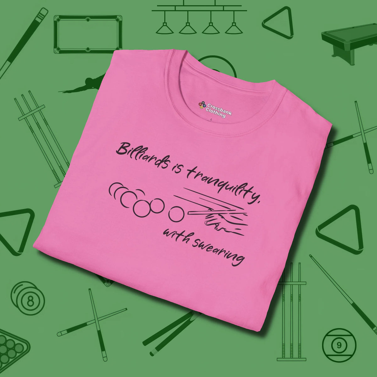 Tranquility With Swearing T-Shirt, folded view, in Azalea not your average 8-ball graphic tee