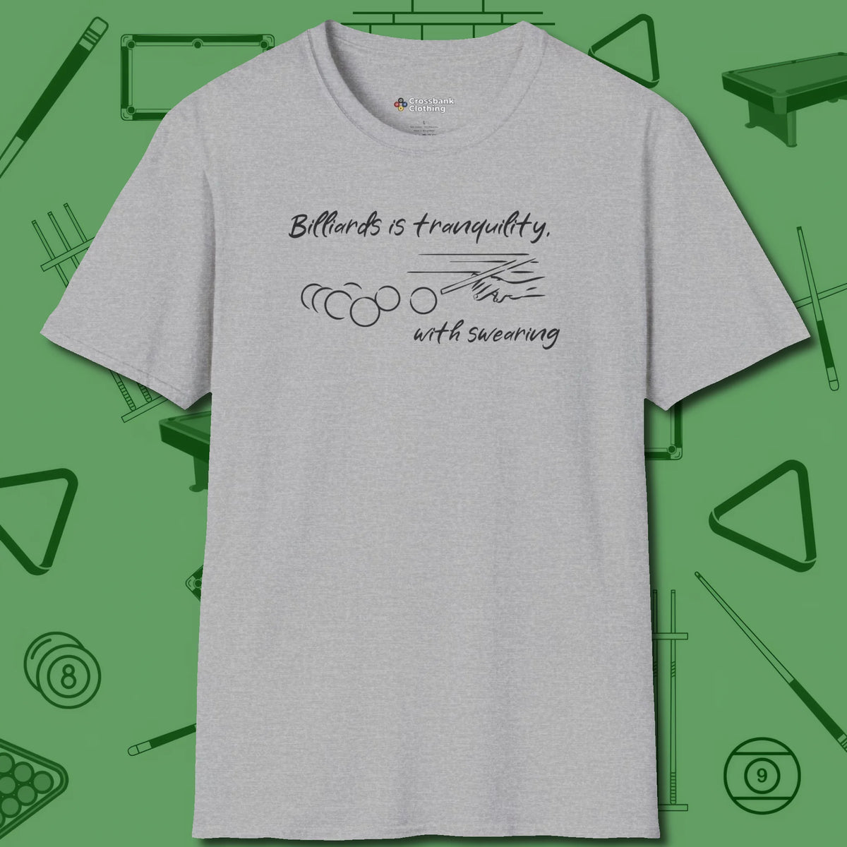 Tranquility With Swearing T-Shirt, front view, in Sport Grey designed for dead stroke and deadpan looks