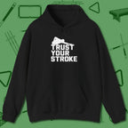 Trust Your Stroke Billiards Hoodie, front view, in Black where style and cue discipline collide