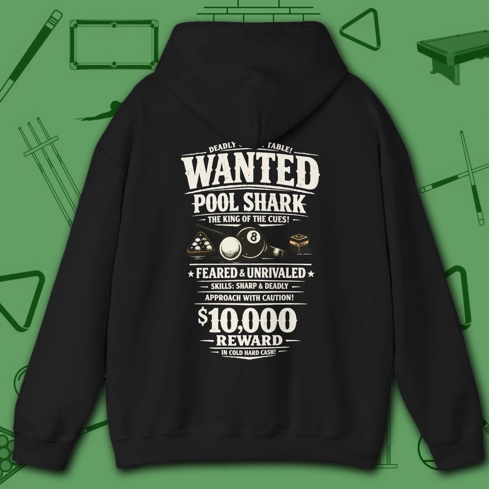 Wanted Pool Shark Hoodie, in Black color, billiards hoodie, back view