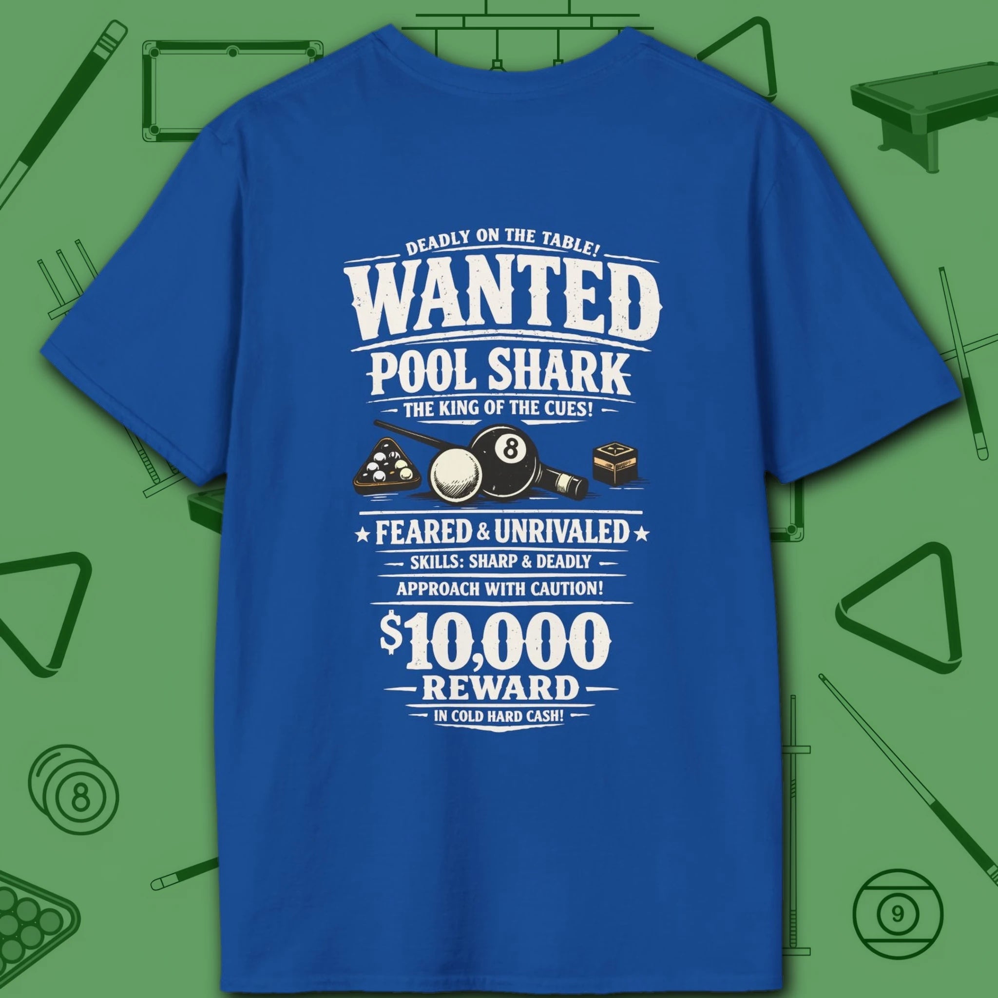 Wanted Pool Shark T-Shirt, in Royal color, billiards shirt, back view