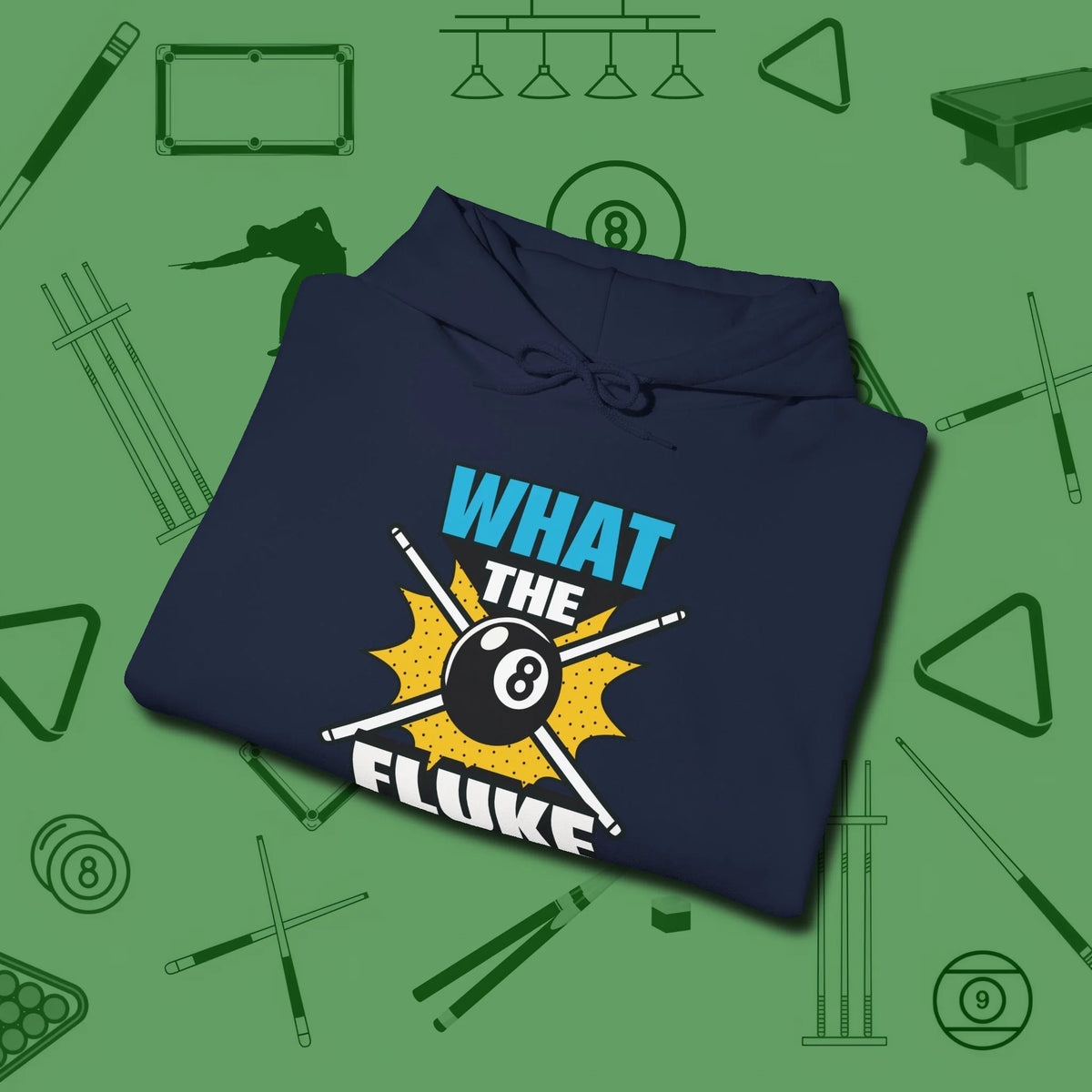 What The Fluke Funny Hoodie, folded view, in Navy an extension of your pool persona