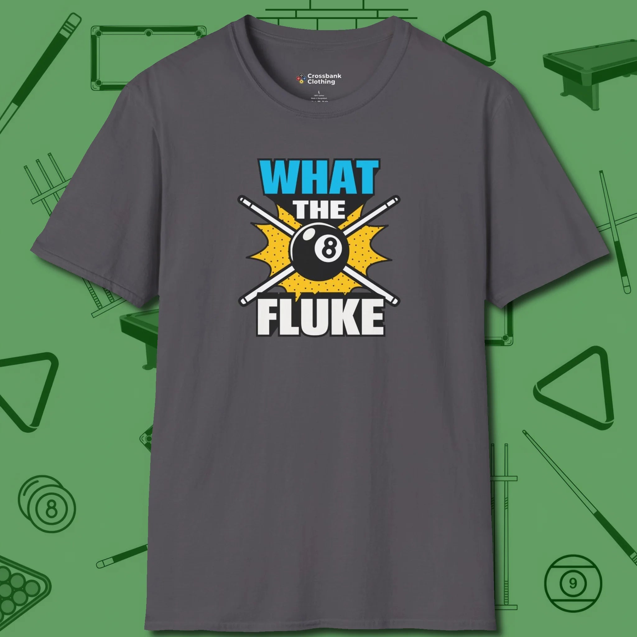 What The Fluke Funny T-Shirt, front view, in Charcoal it’s not a hobby — it’s a lifestyle