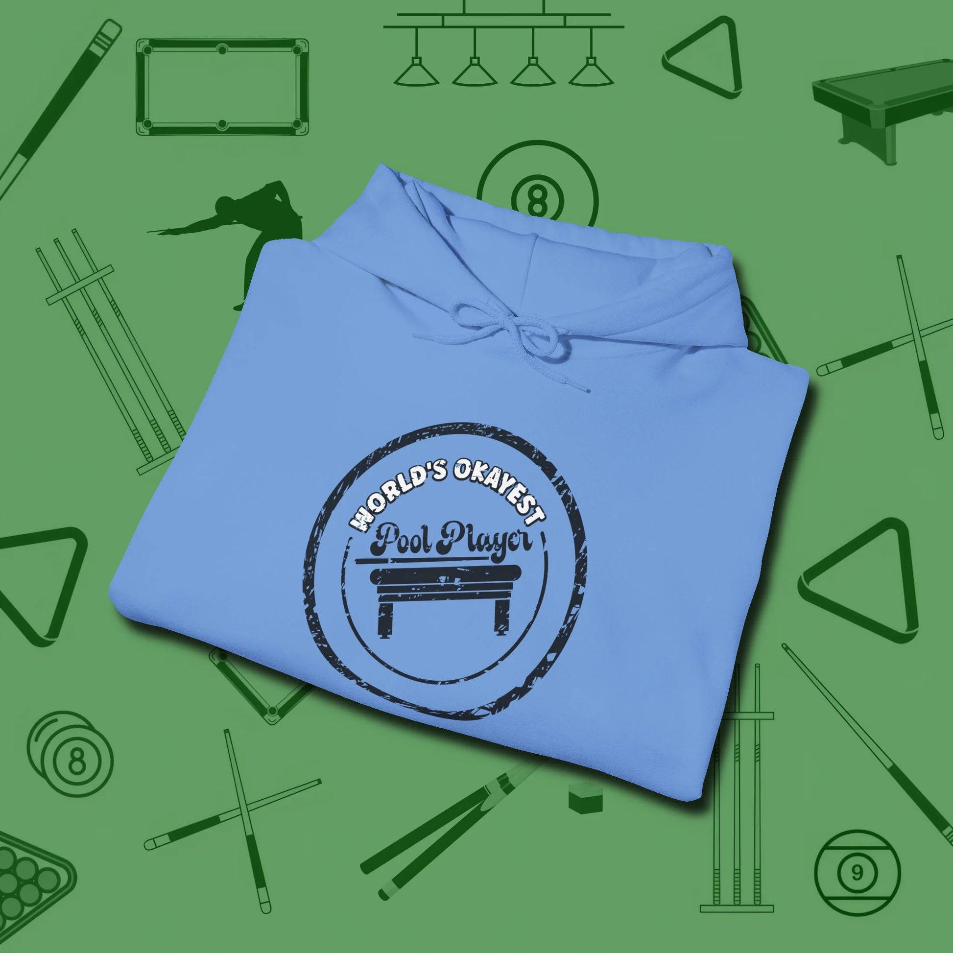 World's Okayest Stamp Hoodie, folded view, in Carolina Blue tough like your favorite break cue