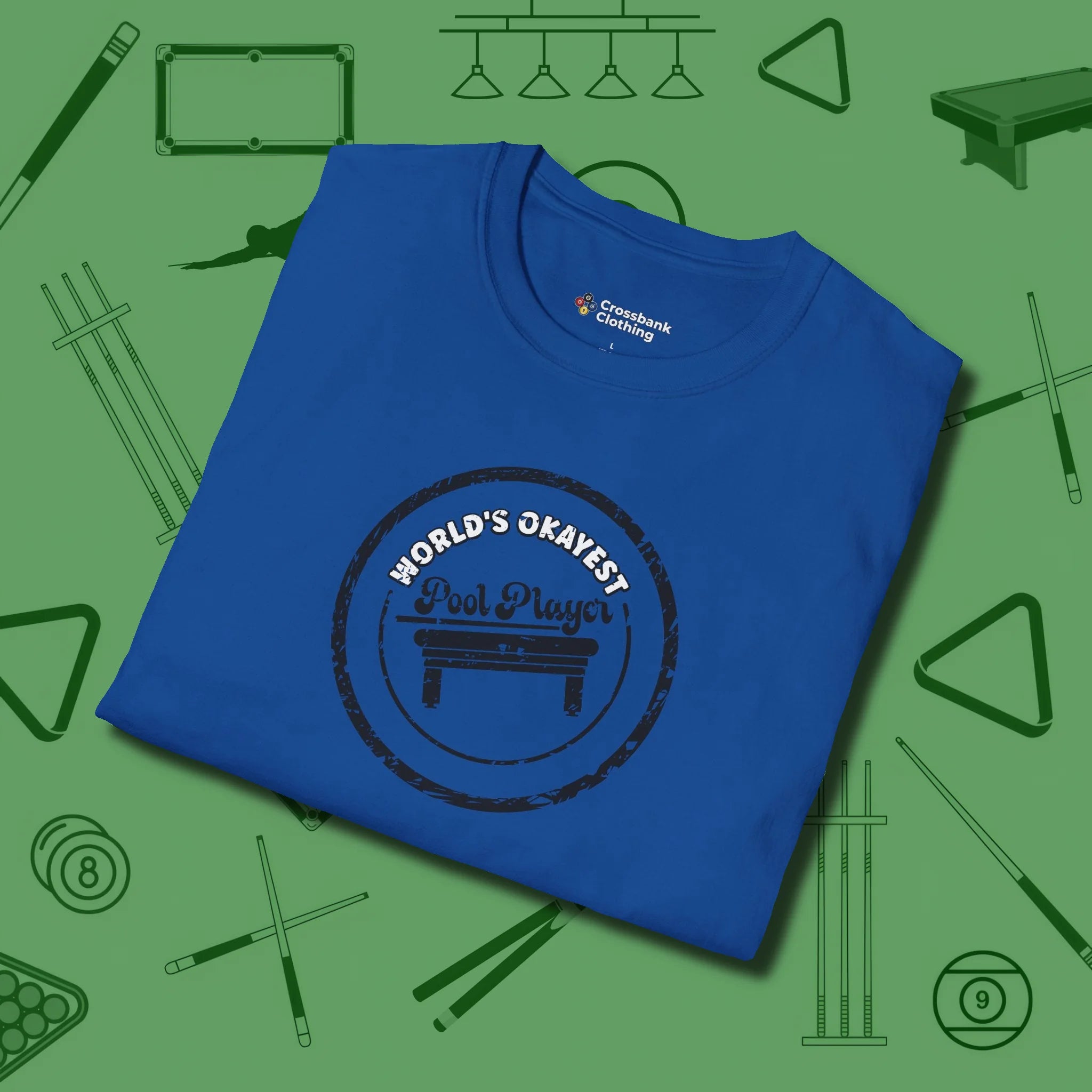 World's Okayest Stamp T-Shirt, folded view, in Royal made for pool sharks, not posers