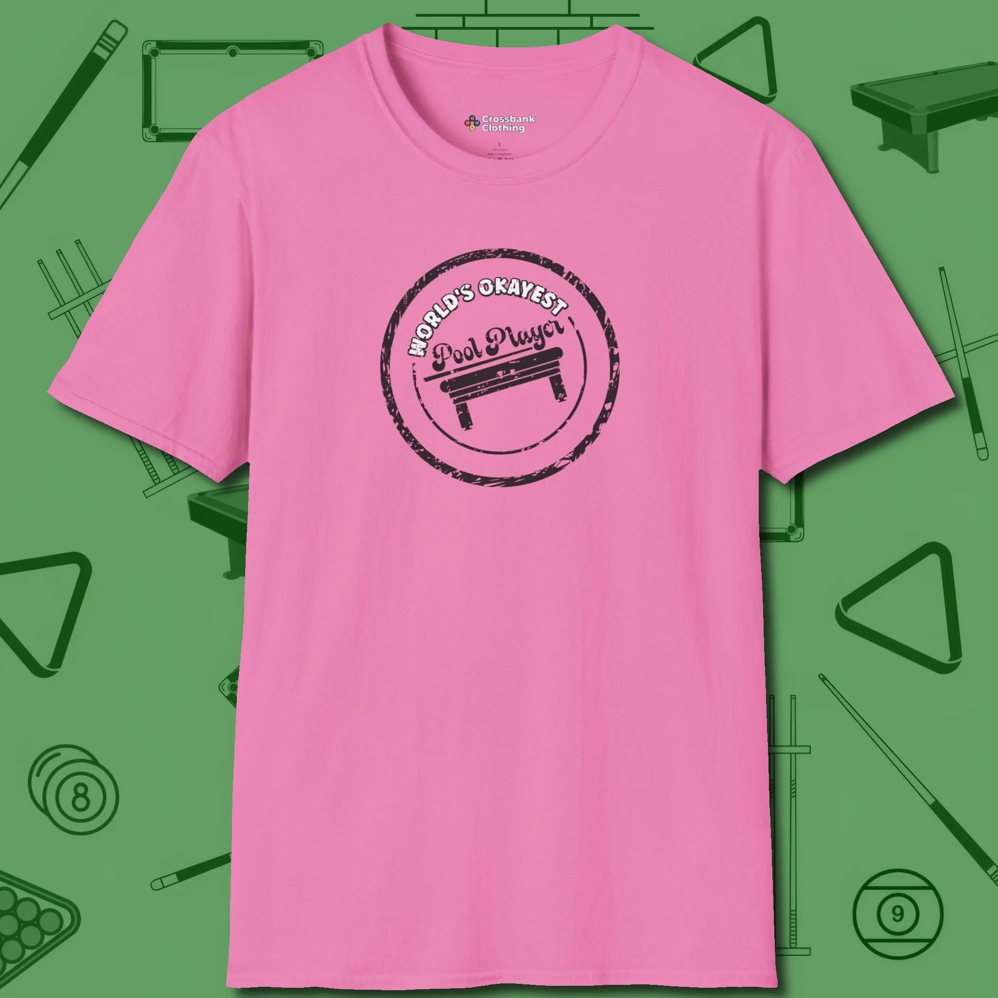 World's Okayest Stamp T-Shirt, front view, in Azalea an extension of your pool persona