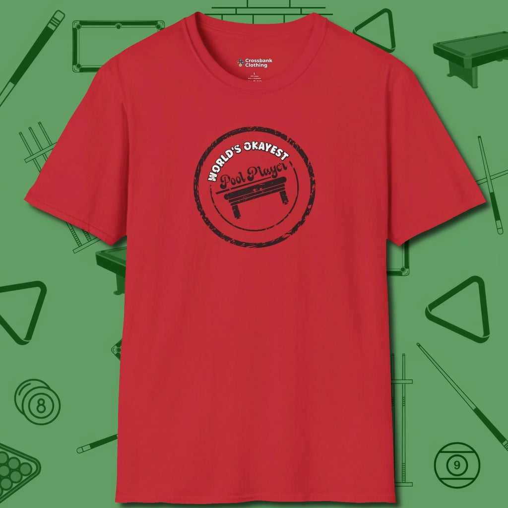 World's Okayest Stamp T-Shirt, front view, in Red it’s not a hobby — it’s a lifestyle